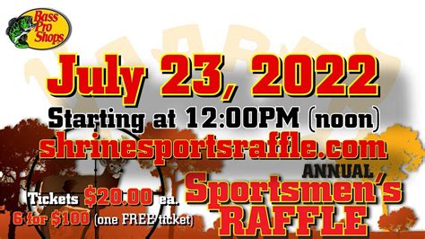 20 Donation for the main ticket with 20 prizes. . Sportsman raffle 2022